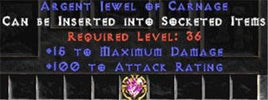 100 Attack Rating / 15 Max Damage Jewel - East Ladder