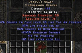 Dracul's Grasp - 10% ll & 15 Str - Europe Non-Ladder